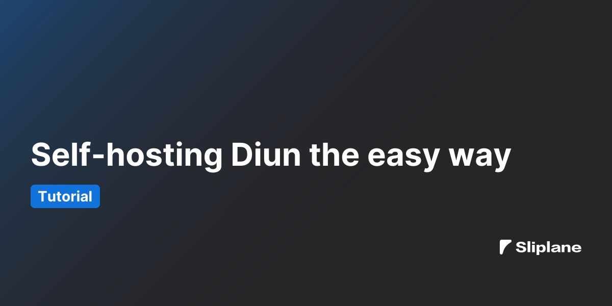 Self-hosting Diun the easy way